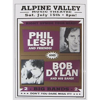 Bob Dylan, Phil Lesh, & Widespread Panic  Alpine Valley 7/15/00 Official Concert Poster Limited Edition of 200