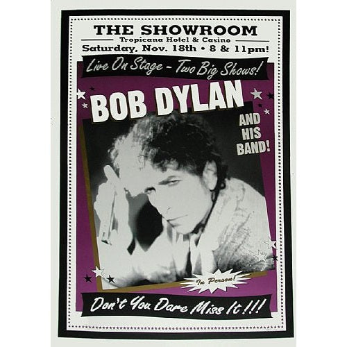 Bob Dylan & His Band @ The Tropicana Hotel Atlantic City New Jersey 11/18/00 L.E. Poster