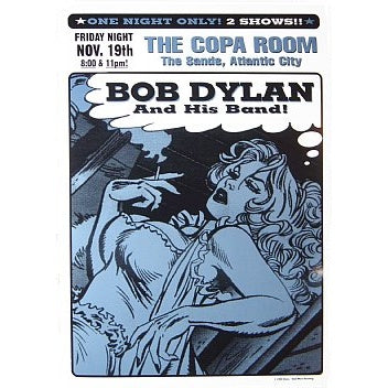 Bob Dylan & His Band @ The Copa Room Atlantic City New Jersey Official Limited Edition Poster