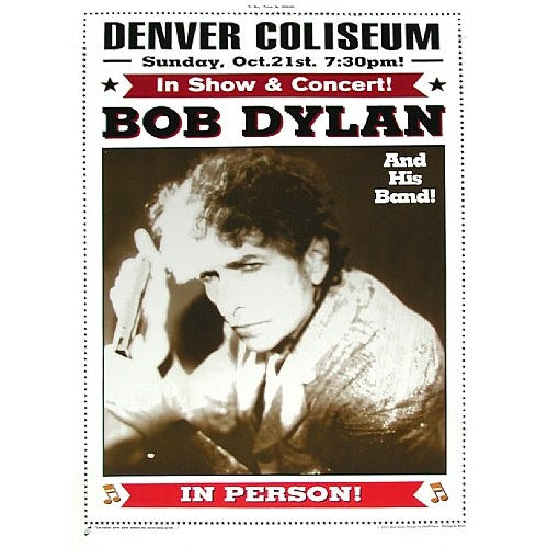 Bob Dylan Denver Coliseum Official Poster 10/21/01