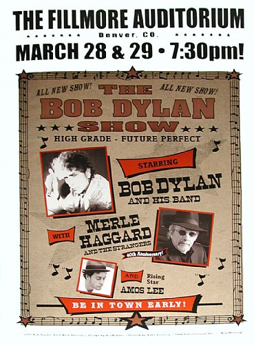 Bob Dylan, Merl Haggard & Amos Lee @ The Denver Fillmore 3/28-29/05 Official Limited Edition Poster of 200