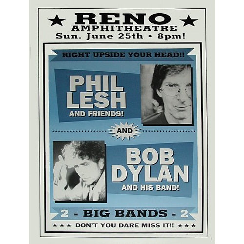 Bob Dylan & Phil Lesh Reno Amphitheatre 6/25/00 Limited Edition Poster