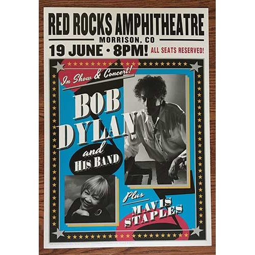 Bob Dylan & Mavis Staples Red Rocks Amphitheatre Colorado 6/19/16 Official L.E. Poster