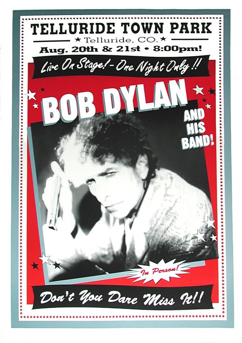 Bob Dylan @ Telluride Town Park Poster August 20th & 21st 2001 Blue Variant