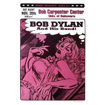 Bob Dylan Bob Carpenter Center University Of Delaware 11/20/99 L.E. Poster