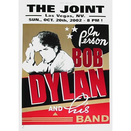Bob Dylan @ "The Joint" Las Vegas Nevada 10/20/02 Rare Gold Variant Poster
