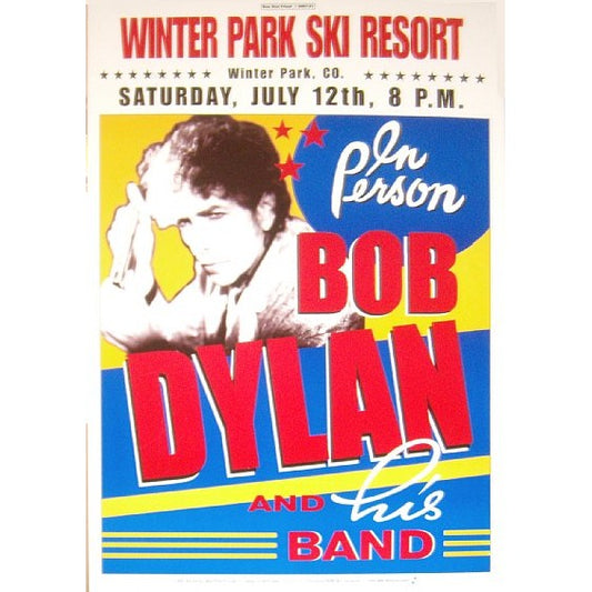 Bob Dylan Winter Park Ski Resort Winter Park Colorado 7/12/06 Official Limited Edition Poster