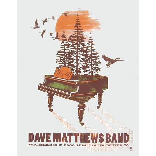 Dave Matthews @ The Pepsi Center Denver Colorado  September 12th 13th 2006 L.E. Poster