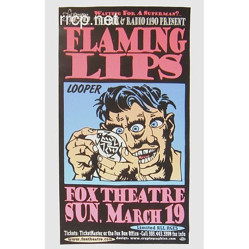 The Flaming Lips @ The Fox Theatre Boulder Colorado 3/19/00 L.E. Poster