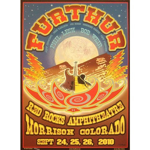 Furthur Grateful Dead @ Red Rocks September 24-26th 2010 Official Screen Printed Poster Hand Numbered 1st Edition of 550
