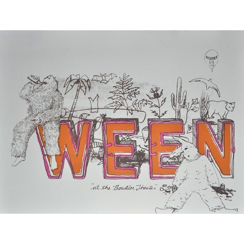 Ween @ The Boulder Theatre Boulder CO 12/1-2/05 Official Hand Numbered Poster